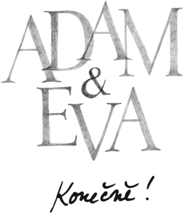 Adam & Eva – Konečně!
